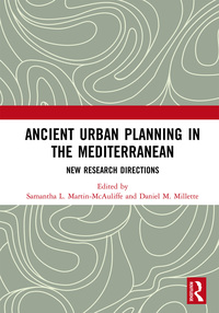 Cover image: Ancient Urban Planning in the Mediterranean 1st edition 9781472427342