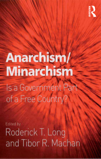 Cover image: Anarchism/Minarchism 1st edition 9781138265462