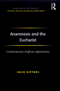 Cover image: Anamnesis and the Eucharist 1st edition 9780754661764