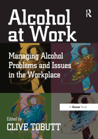 صورة الغلاف: Alcohol at Work 1st edition 9780566086946