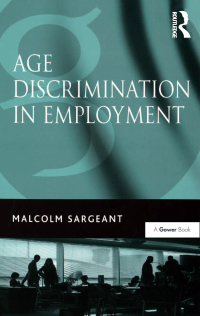 Cover image: Age Discrimination in Employment 1st edition 9780566087745