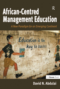 Cover image: African-Centred Management Education 1st edition 9781472413499