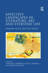 Cover image: Affective Landscapes in Literature, Art and Everyday Life 1st edition 9780367880163