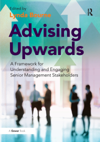 Cover image: Advising Upwards 1st edition 9780566092497