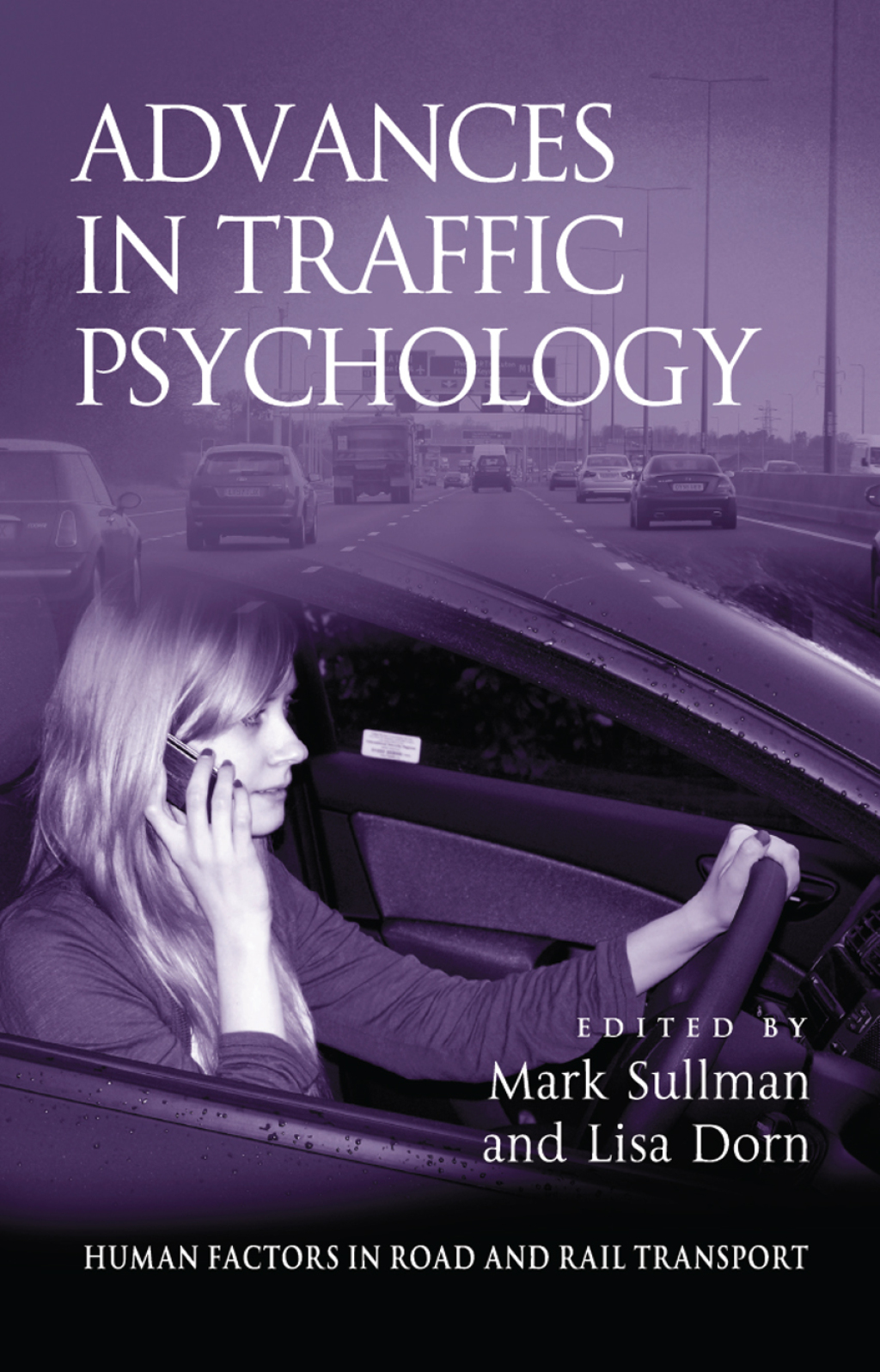 Advances in Traffic Psychology 1st Edition