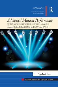 Cover image: Advanced Musical Performance: Investigations in Higher Education Learning 1st edition 9781409436898
