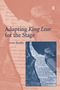 Cover image: Adapting King Lear for the Stage 1st edition 9781138381148