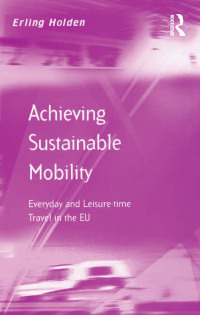 Cover image: Achieving Sustainable Mobility 1st edition 9781138254954