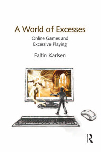 Imagen de portada: A World of Excesses 1st edition 9781138256903