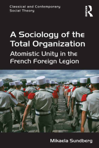 Cover image: A Sociology of the Total Organization 1st edition 9781472455604