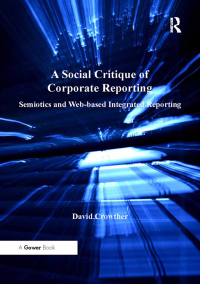 Imagen de portada: A Social Critique of Corporate Reporting 2nd edition 9781138271715
