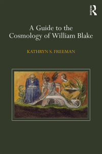 صورة الغلاف: A Guide to the Cosmology of William Blake 1st edition 9780367139346