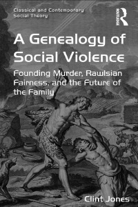 Imagen de portada: A Genealogy of Social Violence 1st edition 9781472417220