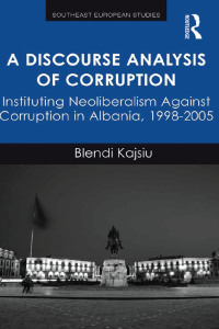 Omslagafbeelding: A Discourse Analysis of Corruption 1st edition 9781472431301