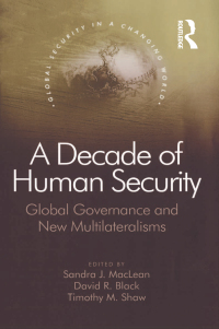 Imagen de portada: A Decade of Human Security 1st edition 9780754647737