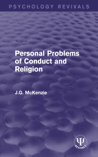 Immagine di copertina: Personal Problems of Conduct and Religion 1st edition 9781138680982