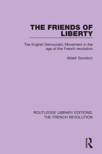 Imagen de portada: The Friends of Liberty 1st edition 9781138680906