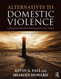 Cover image: Alternatives to Domestic Violence 4th edition 9781138668423
