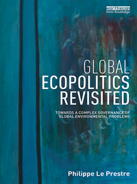 Cover image: Global Ecopolitics Revisited 1st edition 9781138680180