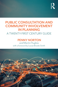 表紙画像: Public Consultation and Community Involvement in Planning 1st edition 9781138680142