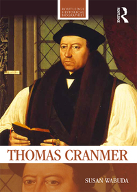 Cover image: Thomas Cranmer 1st edition 9780415500784