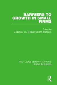 Omslagafbeelding: Barriers to Growth in Small Firms 1st edition 9781138679900