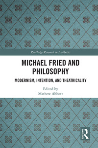 Cover image: Michael Fried and Philosophy 1st edition 9780367667191