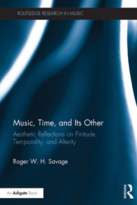 Cover image: Music, Time, and Its Other 1st edition 9780367231934