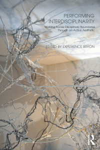 Cover image: Performing Interdisciplinarity 1st edition 9781138678859