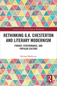 Cover image: Rethinking G.K. Chesterton and Literary Modernism 1st edition 9780367667344