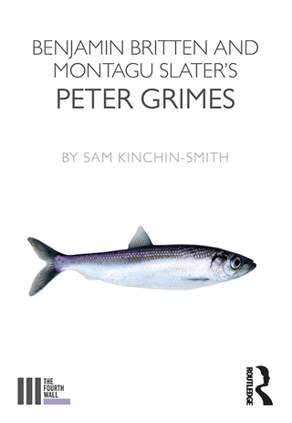 表紙画像: Benjamin Britten and Montagu Slater's Peter Grimes 1st edition 9781138678668