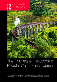 Titelbild: The Routledge Handbook of Popular Culture and Tourism 1st edition 9781032568416