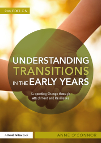 Cover image: Understanding Transitions in the Early Years 2nd edition 9781138678132