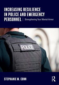 Imagen de portada: Increasing Resilience in Police and Emergency Personnel 1st edition 9781138643673