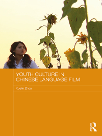 Imagen de portada: Youth Culture in Chinese Language Film 1st edition 9781138678064