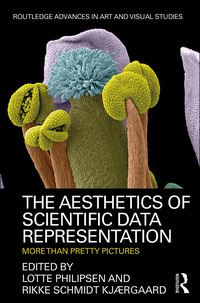 Cover image: The Aesthetics of Scientific Data Representation 1st edition 9781138679375