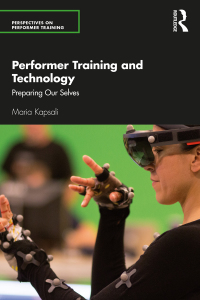Omslagafbeelding: Performer Training and Technology 1st edition 9781138677807