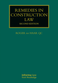 Cover image: Remedies in Construction Law 2nd edition 9781138677746