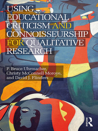 Imagen de portada: Using Educational Criticism and Connoisseurship for Qualitative Research 1st edition 9781138677630