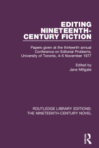 Cover image: Editing Nineteenth-Century Fiction 1st edition 9781138677340