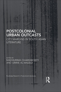 Cover image: Postcolonial Urban Outcasts 1st edition 9780367255749