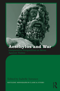 Omslagafbeelding: Aeschylus and War 1st edition 9781138677005