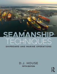Cover image: Seamanship Techniques 5th edition 9781138676114