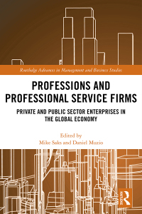 Imagen de portada: Professions and Professional Service Firms 1st edition 9780367735142