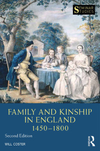 Cover image: Family and Kinship in England 1450-1800 2nd edition 9781138898875