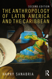 Immagine di copertina: The Anthropology of Latin America and the Caribbean 2nd edition 9781138675827