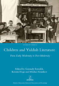 Omslagafbeelding: Children and Yiddish Literature From Early Modernity to Post-Modernity 1st edition 9780367598389