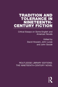 Cover image: Tradition and Tolerance in Nineteenth Century Fiction 1st edition 9781138675506