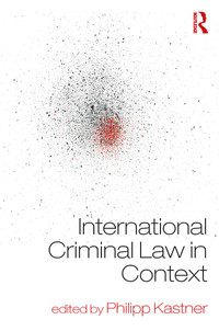صورة الغلاف: International Criminal Law in Context 1st edition 9781138675476