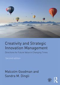 Cover image: Creativity and Strategic Innovation Management 2nd edition 9780367242015